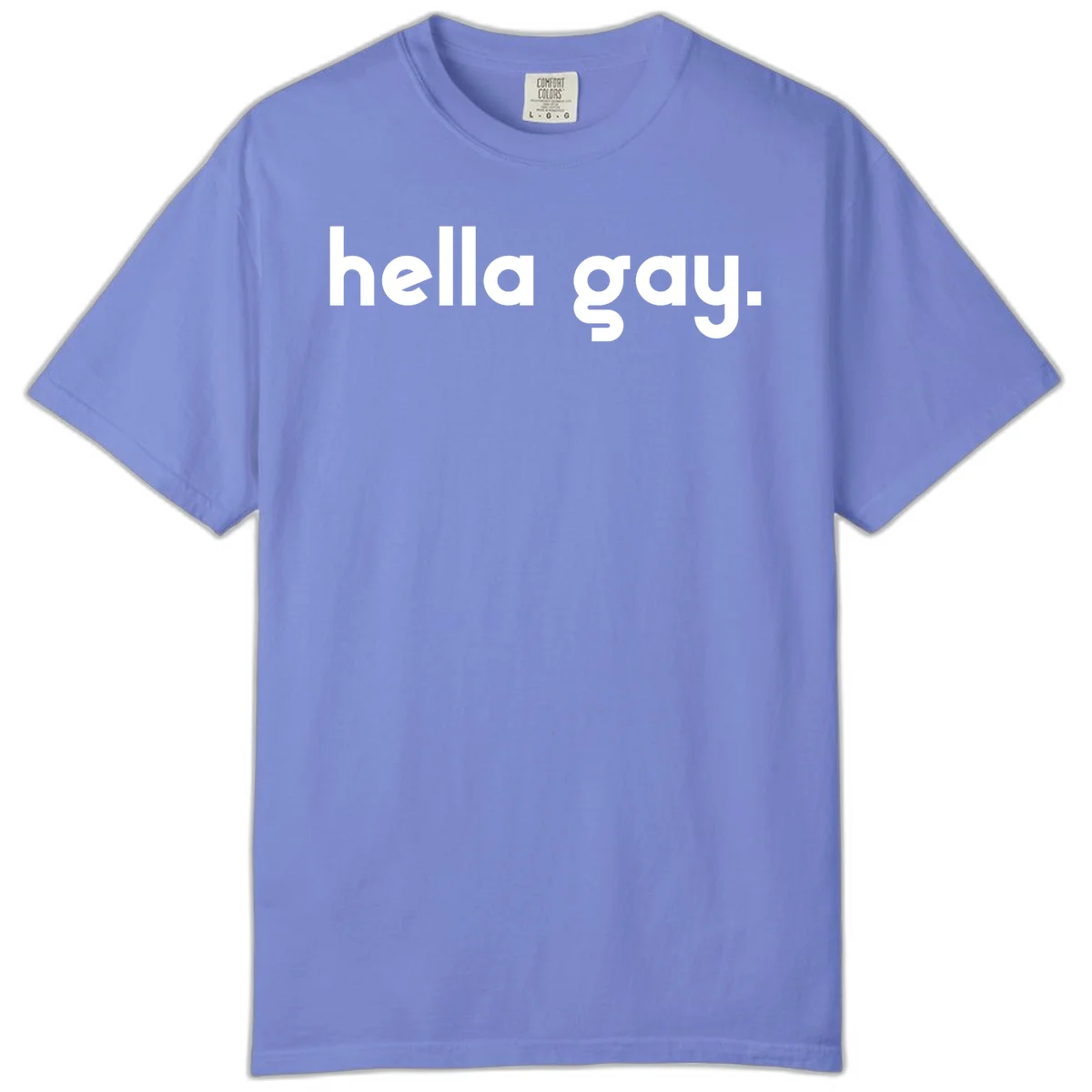 Minimalist hella gay pride design with bold white text on gray background in Flo Blue
