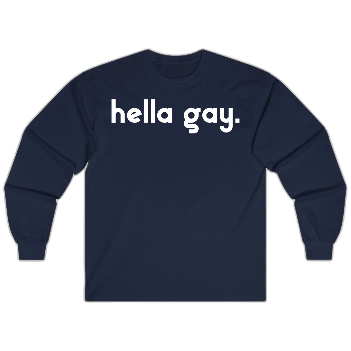 Minimalist hella gay pride design with bold white text on gray background in Navy