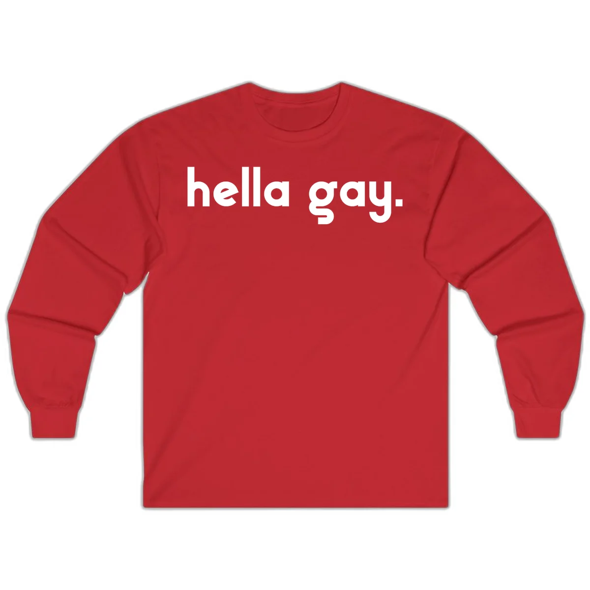 Minimalist hella gay pride design with bold white text on gray background in Red