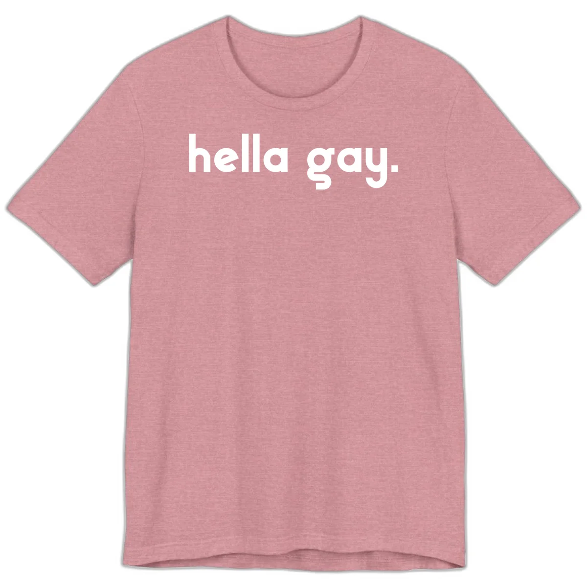 Minimalist hella gay pride design with bold white text on gray background in Heather Orchid