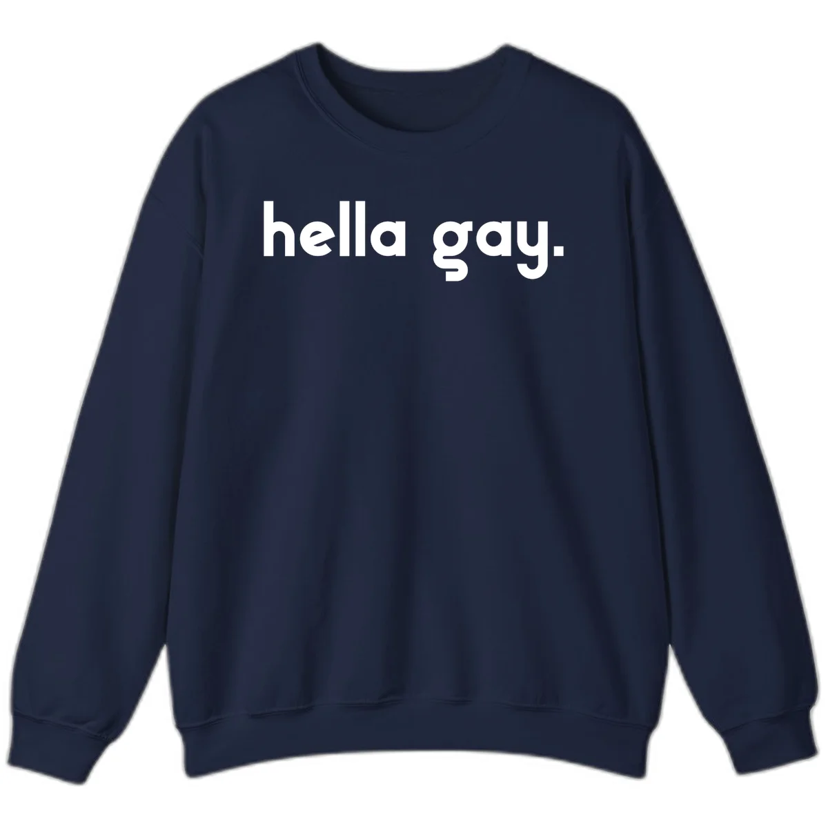 Minimalist hella gay pride design with bold white text on gray background in Navy