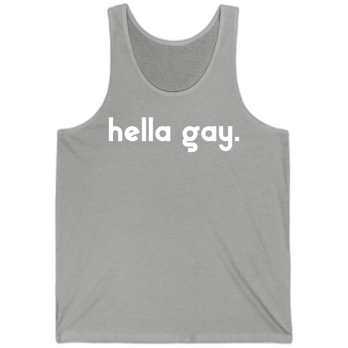 Minimalist hella gay pride design with bold white text on gray background in Athletic Heather