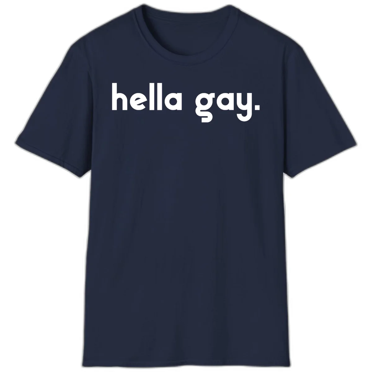Minimalist hella gay pride design with bold white text on gray background in Navy
