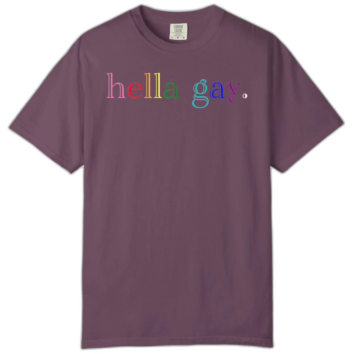 Rainbow colored 'hello gay' text design with each letter in different Pride colors including pink, red, orange, yellow, green, cyan, and blue in Berry