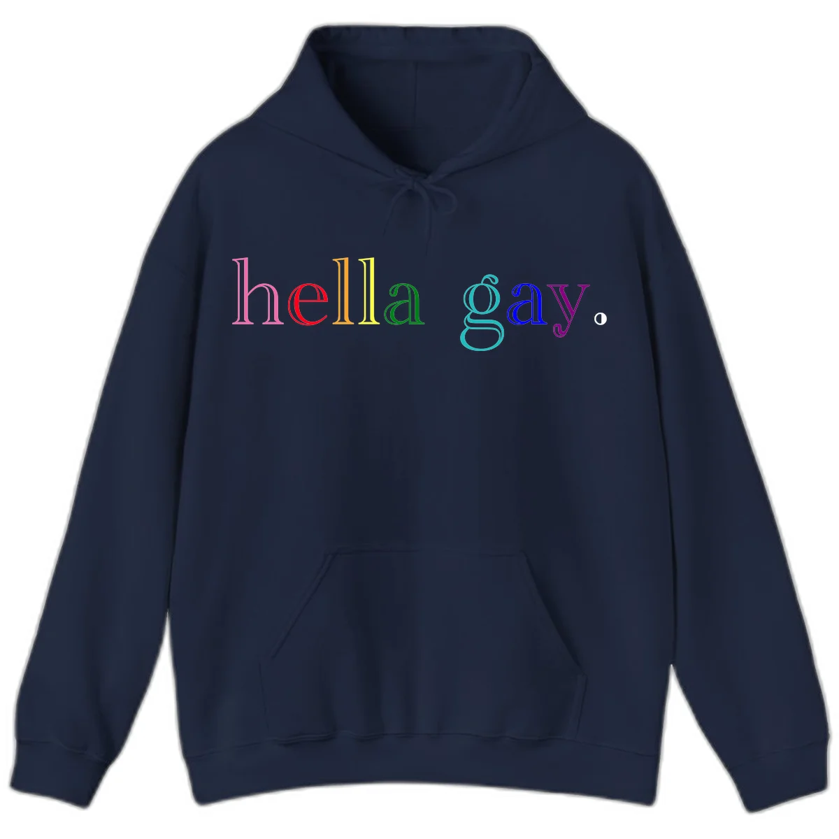 Rainbow colored 'hello gay' text design with each letter in different Pride colors including pink, red, orange, yellow, green, cyan, and blue in Navy