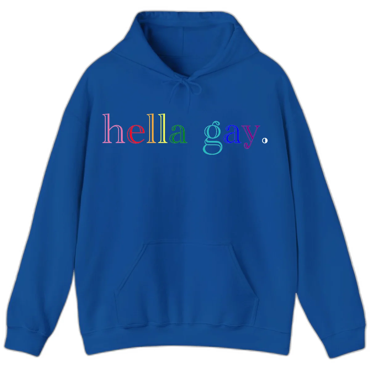 Rainbow colored 'hello gay' text design with each letter in different Pride colors including pink, red, orange, yellow, green, cyan, and blue in Royal