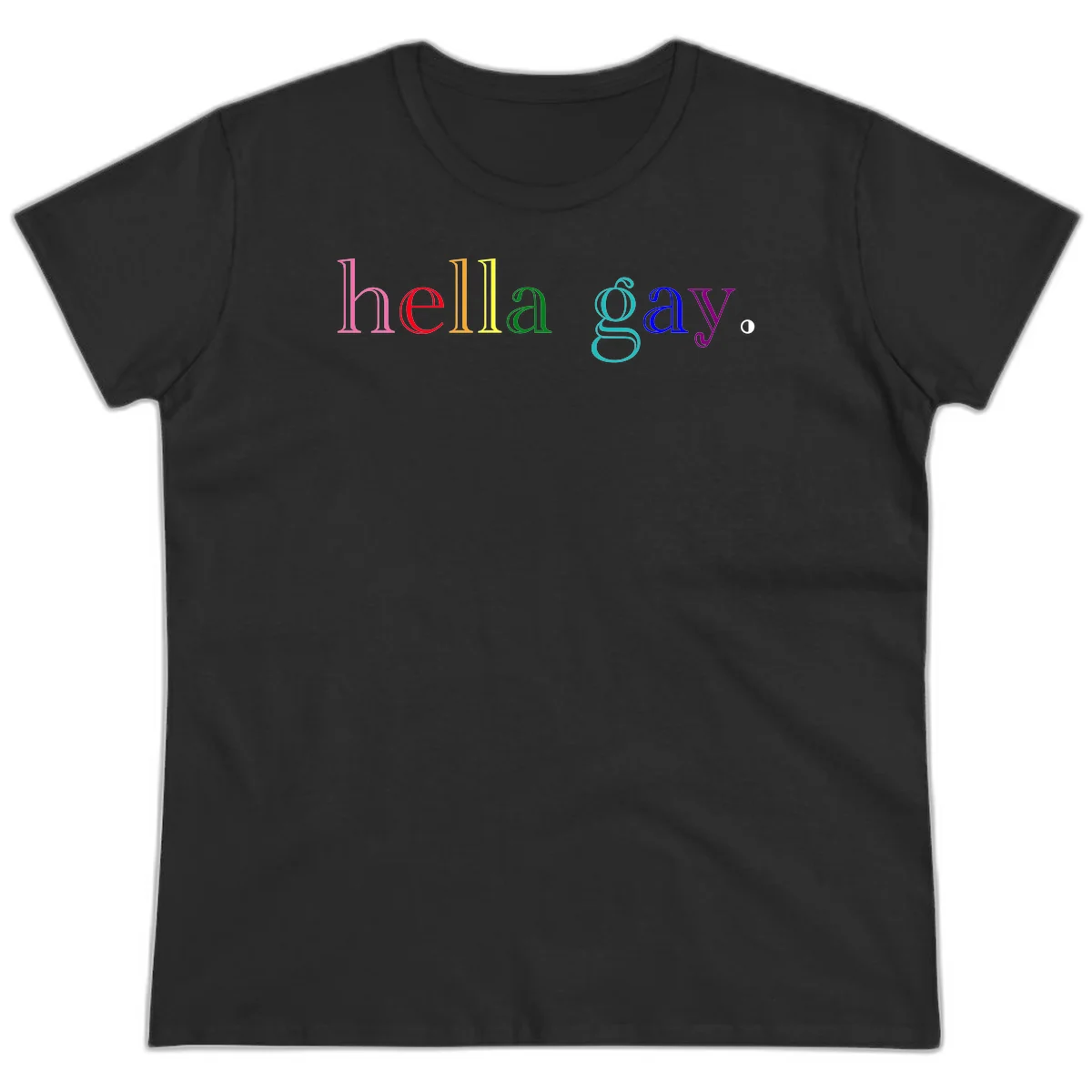 Rainbow colored 'hello gay' text design with each letter in different Pride colors including pink, red, orange, yellow, green, cyan, and blue in Black