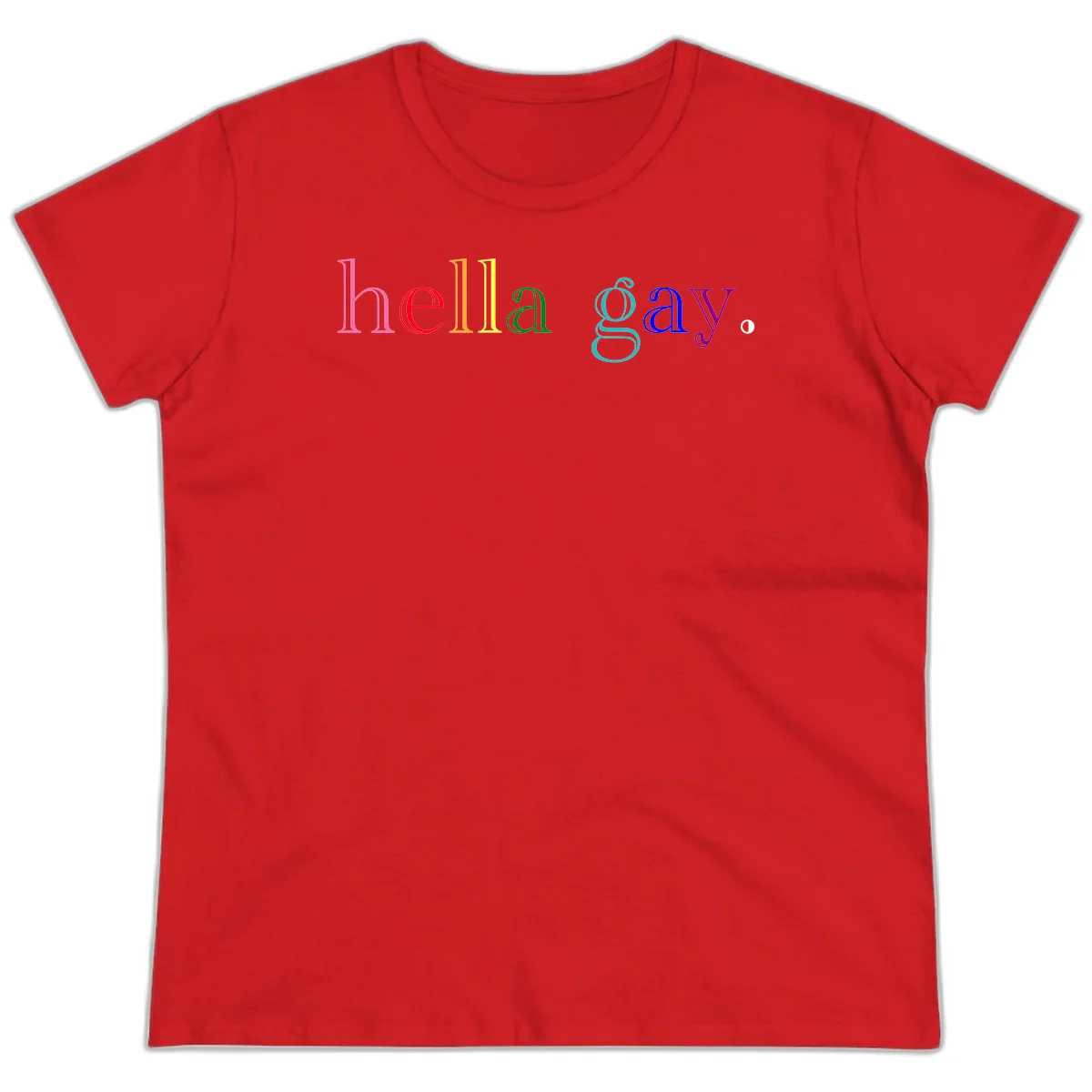 Rainbow colored 'hello gay' text design with each letter in different Pride colors including pink, red, orange, yellow, green, cyan, and blue in Red