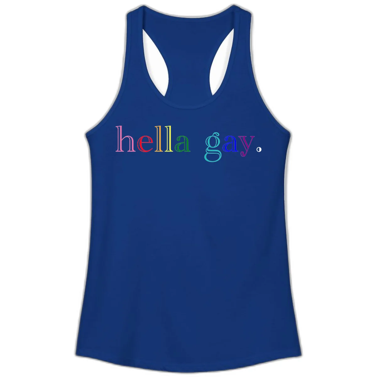 Rainbow colored 'hello gay' text design with each letter in different Pride colors including pink, red, orange, yellow, green, cyan, and blue in Solid Royal