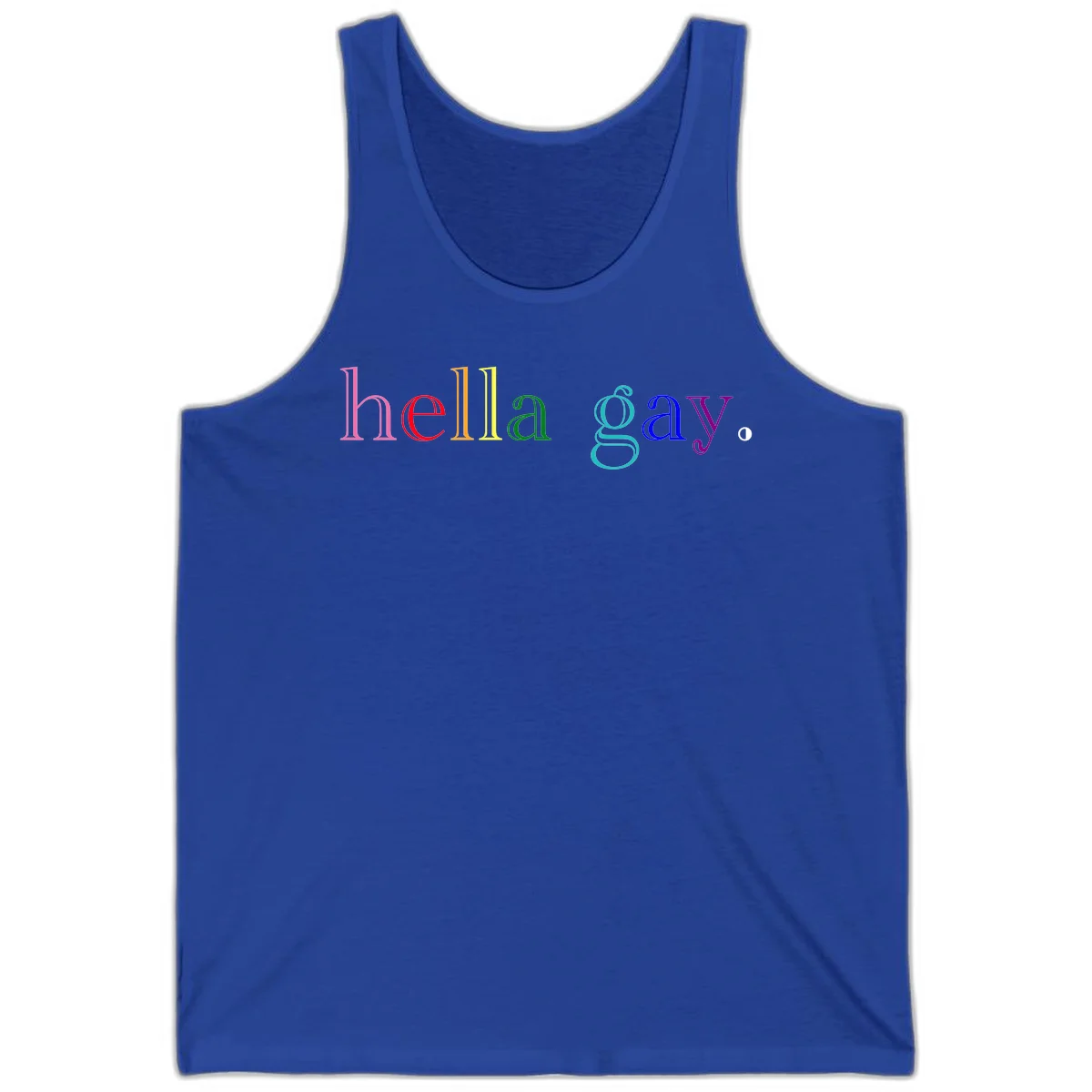 Rainbow colored 'hello gay' text design with each letter in different Pride colors including pink, red, orange, yellow, green, cyan, and blue in True Royal