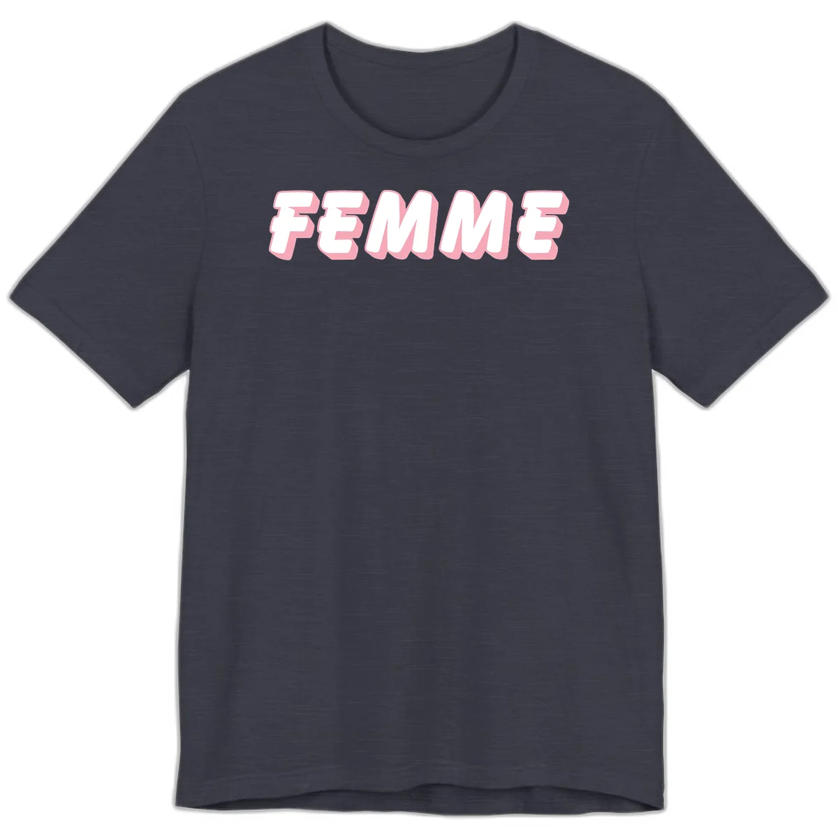Bold 3D lettering spelling FEMME in white with pink dimensional shadowing on gray background in Heather Midnight Navy