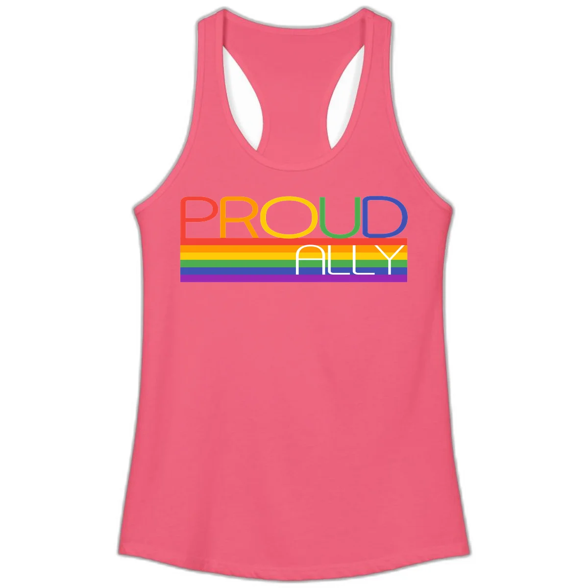 Proud Ally rainbow pride design with multicolored letters and horizontal pride flag stripes in red, orange, yellow, green, blue, and purple in Hot Pink