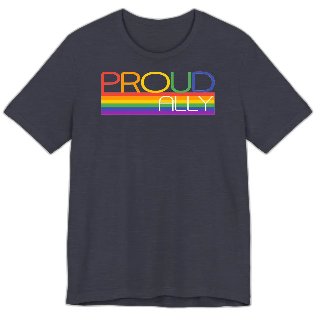 Proud Ally rainbow pride design with multicolored letters and horizontal pride flag stripes in red, orange, yellow, green, blue, and purple in Heather Midnight Navy