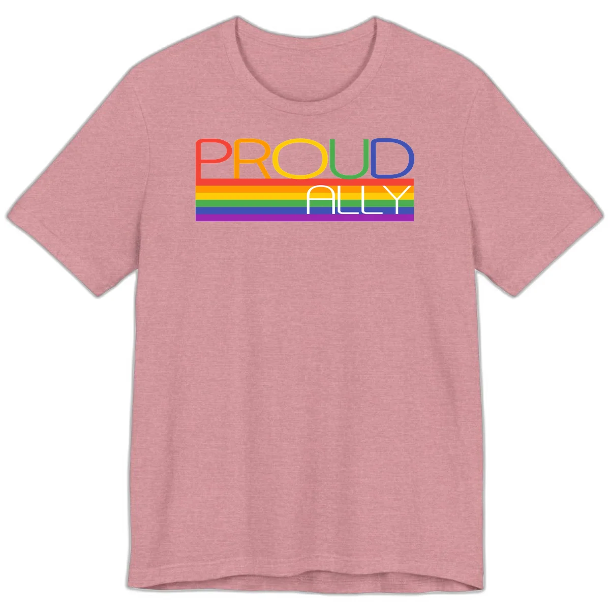 Proud Ally rainbow pride design with multicolored letters and horizontal pride flag stripes in red, orange, yellow, green, blue, and purple in Heather Orchid