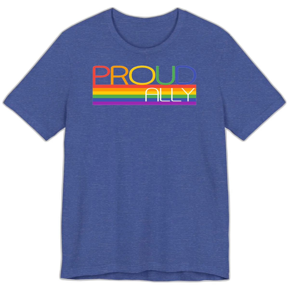 Proud Ally rainbow pride design with multicolored letters and horizontal pride flag stripes in red, orange, yellow, green, blue, and purple in Heather True Royal