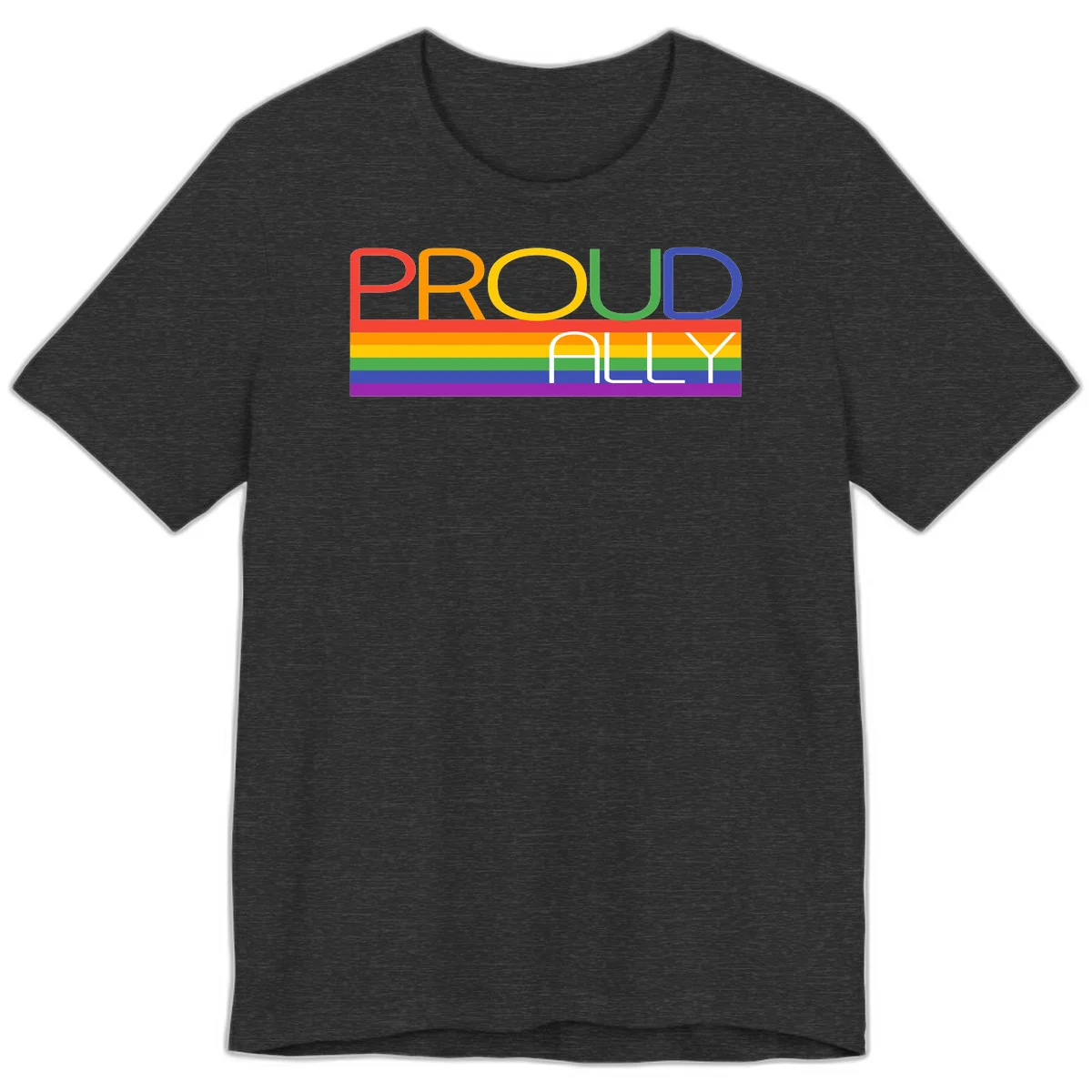 Proud Ally rainbow pride design with multicolored letters and horizontal pride flag stripes in red, orange, yellow, green, blue, and purple in Dark Grey Heather