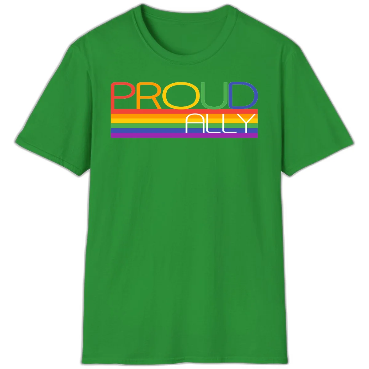Proud Ally rainbow pride design with multicolored letters and horizontal pride flag stripes in red, orange, yellow, green, blue, and purple in Irish Green
