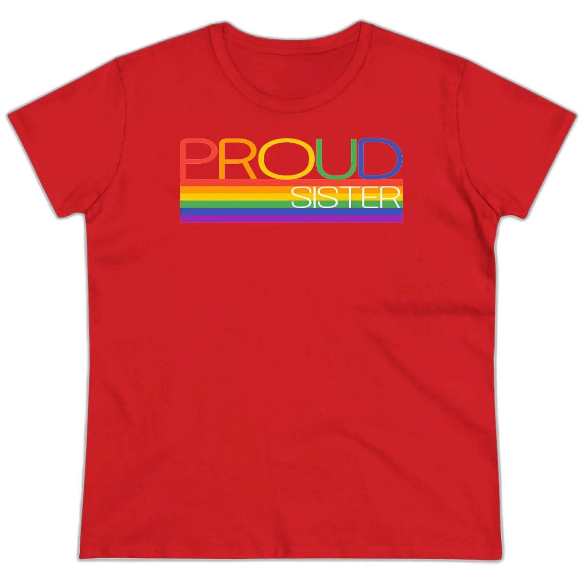 Proud Sister design with rainbow-colored letters and horizontal pride stripes on gray background in Red