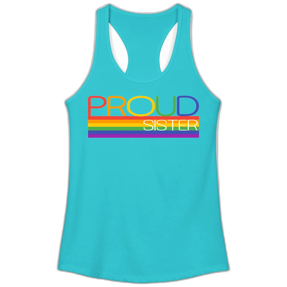 Proud Sister design with rainbow-colored letters and horizontal pride stripes on gray background in Solid Tahiti Blue