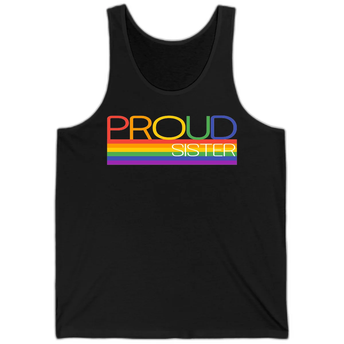 Proud Sister design with rainbow-colored letters and horizontal pride stripes on gray background in Black