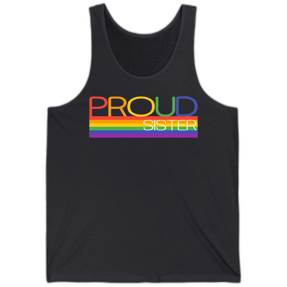 Proud Sister design with rainbow-colored letters and horizontal pride stripes on gray background in Dark Grey