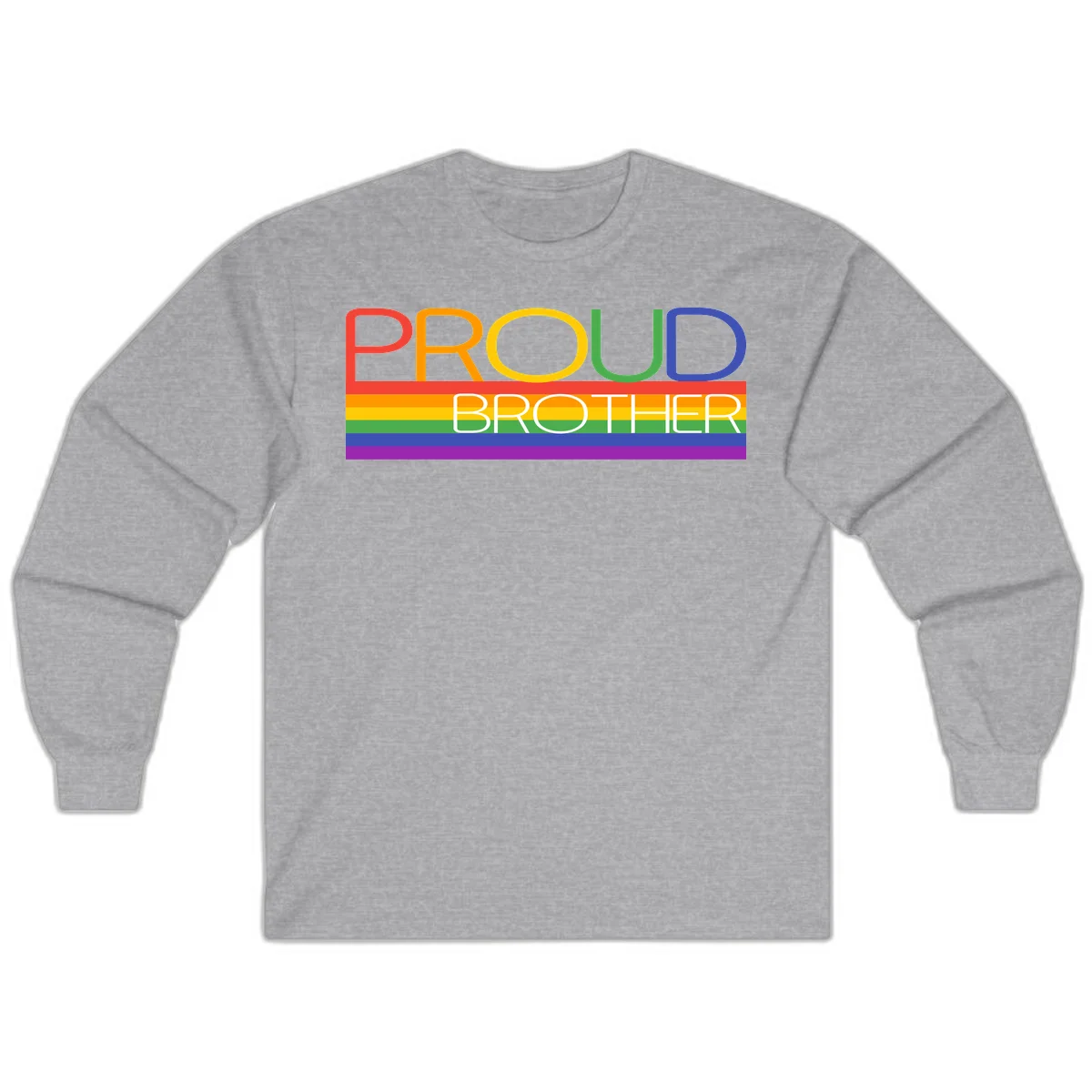 Proud Brother Pride design with colorful rainbow flag stripes and multicolored text celebrating LGBTQ+ pride and family support in Sport Grey