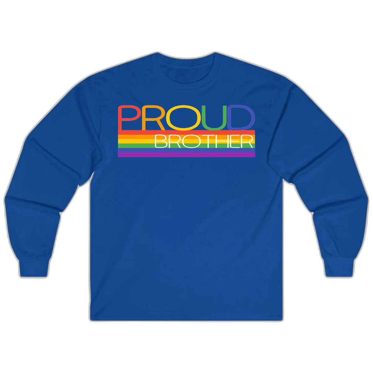 Proud Brother Pride design with colorful rainbow flag stripes and multicolored text celebrating LGBTQ+ pride and family support in Royal