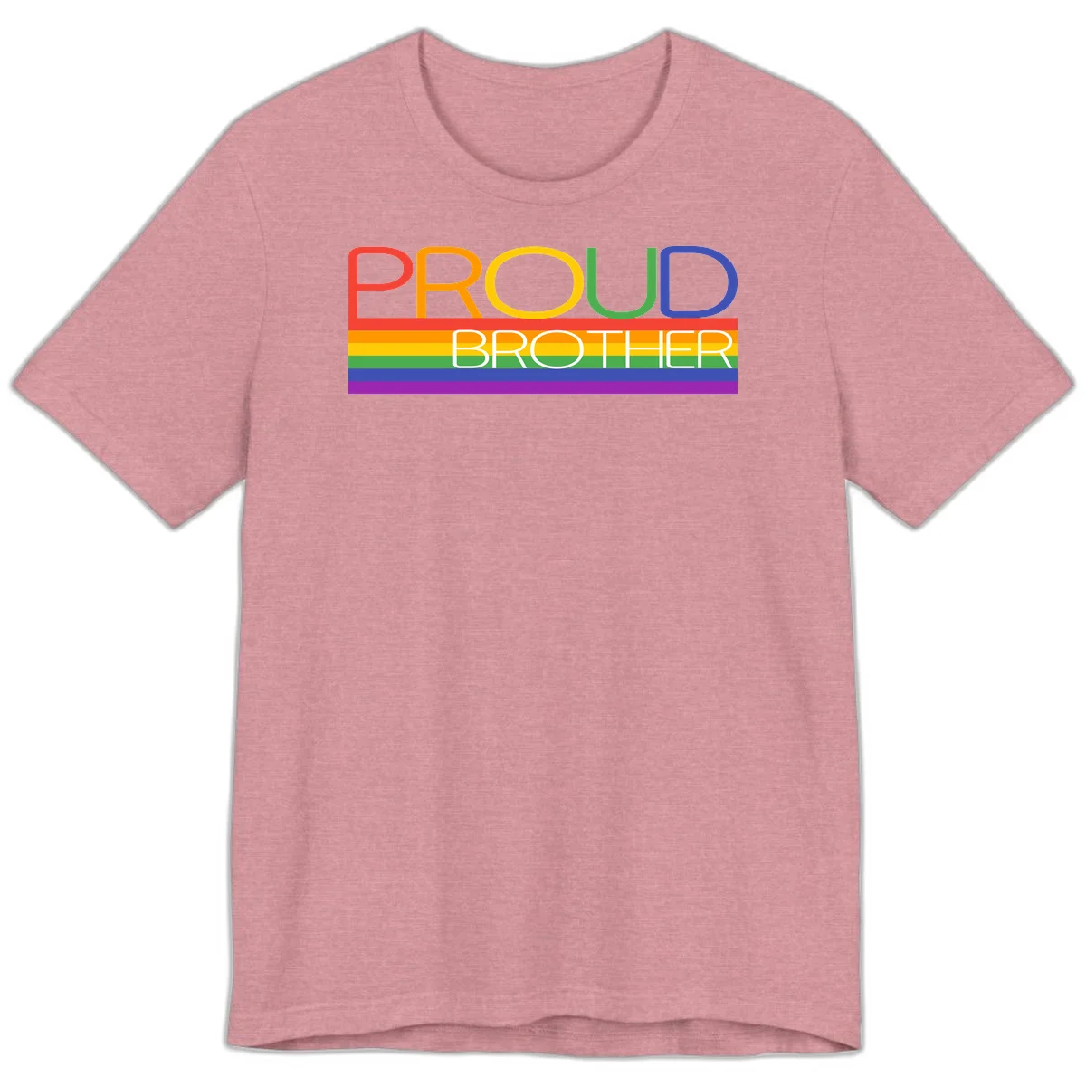 Proud Brother Pride design with colorful rainbow flag stripes and multicolored text celebrating LGBTQ+ pride and family support in Heather Orchid