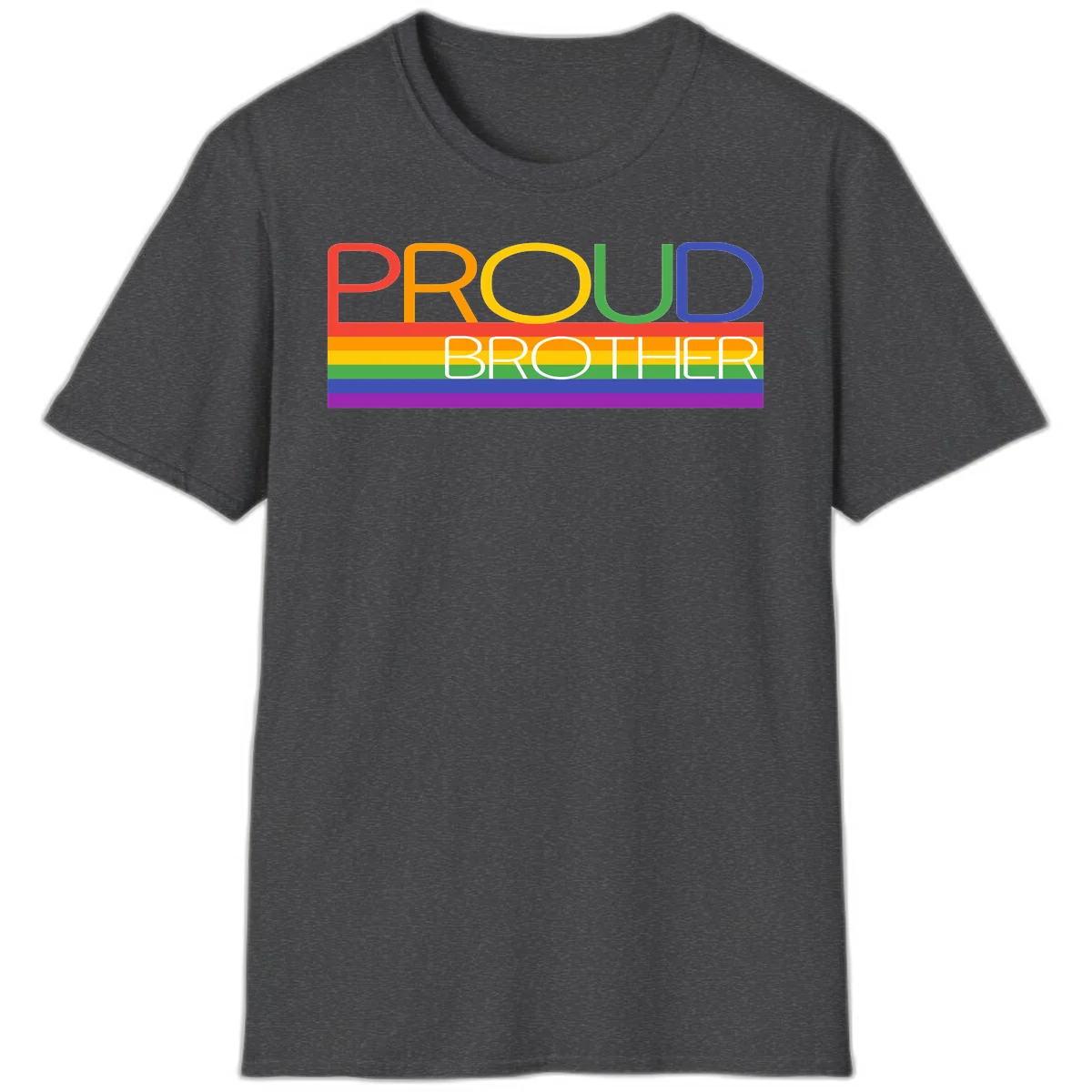 Proud Brother Pride design with colorful rainbow flag stripes and multicolored text celebrating LGBTQ+ pride and family support in Dark Heather