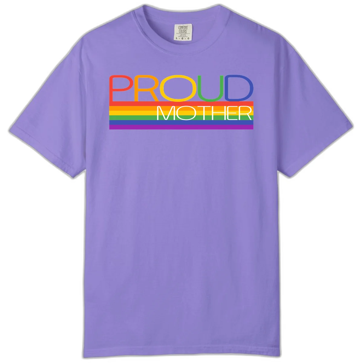 Colorful 'Proud Mother' text in red, orange, yellow, green, blue, and purple letters over horizontal rainbow pride flag stripes on gray background in Violet