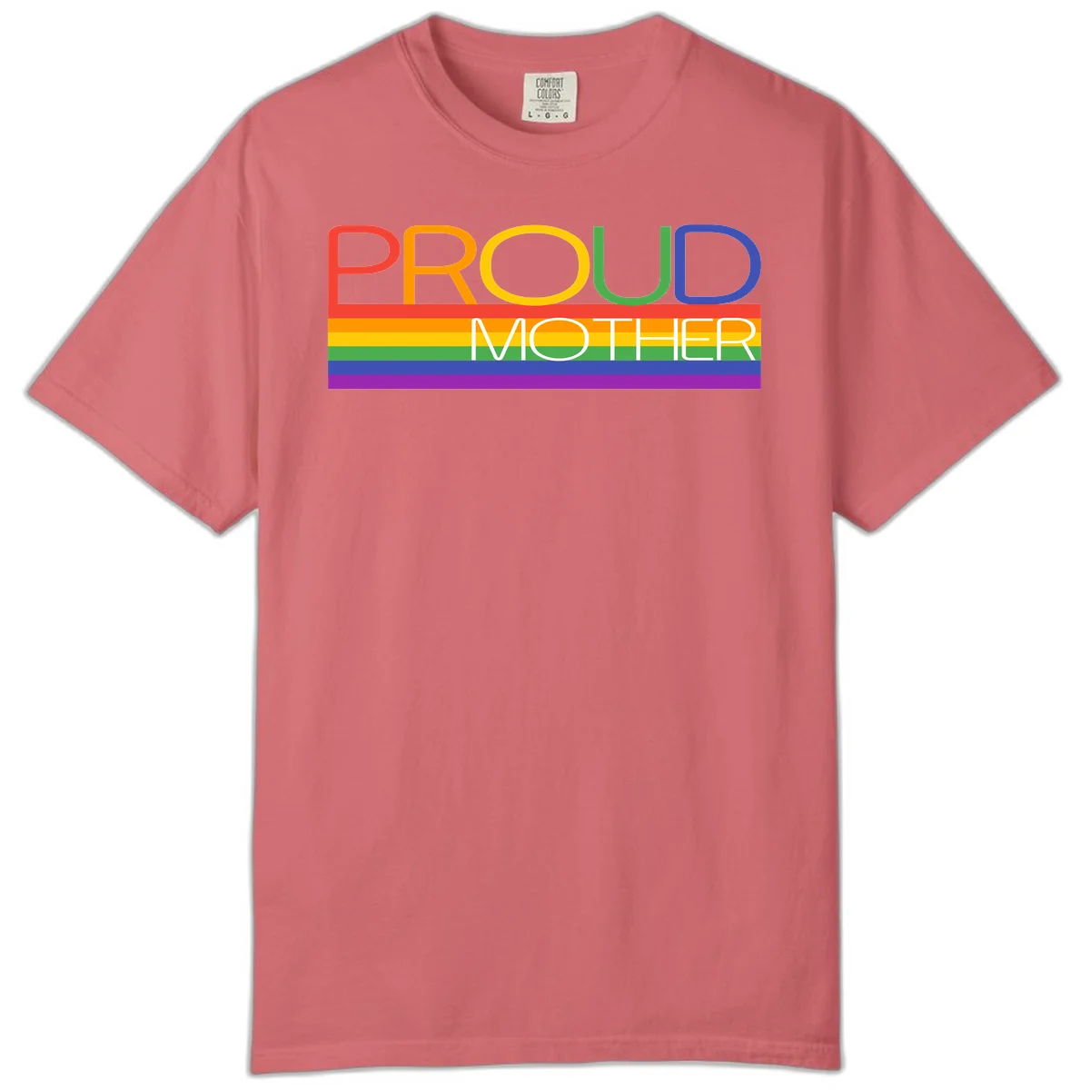 Colorful 'Proud Mother' text in red, orange, yellow, green, blue, and purple letters over horizontal rainbow pride flag stripes on gray background in Watermelon