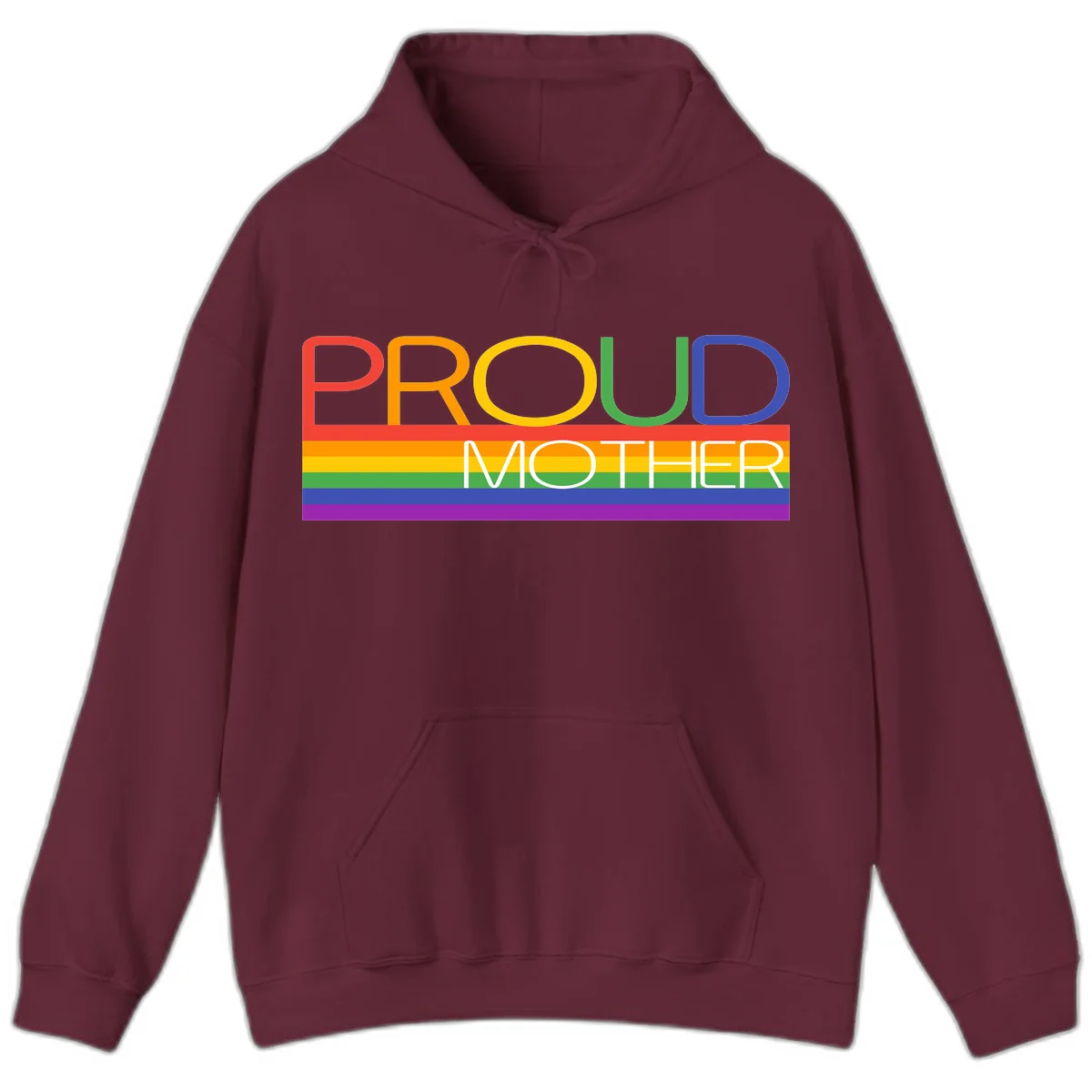 Colorful 'Proud Mother' text in red, orange, yellow, green, blue, and purple letters over horizontal rainbow pride flag stripes on gray background in Maroon