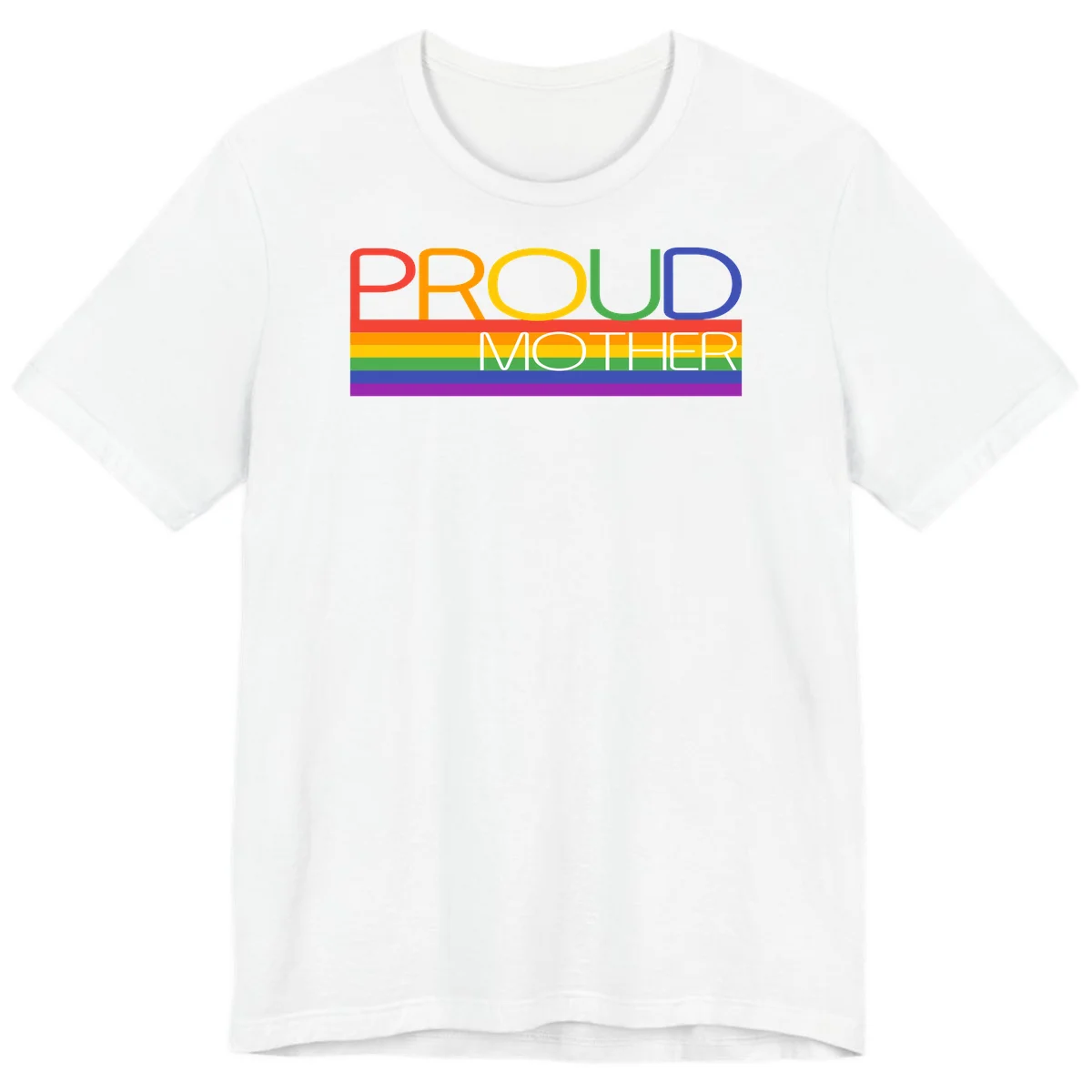 Colorful 'Proud Mother' text in red, orange, yellow, green, blue, and purple letters over horizontal rainbow pride flag stripes on gray background in White