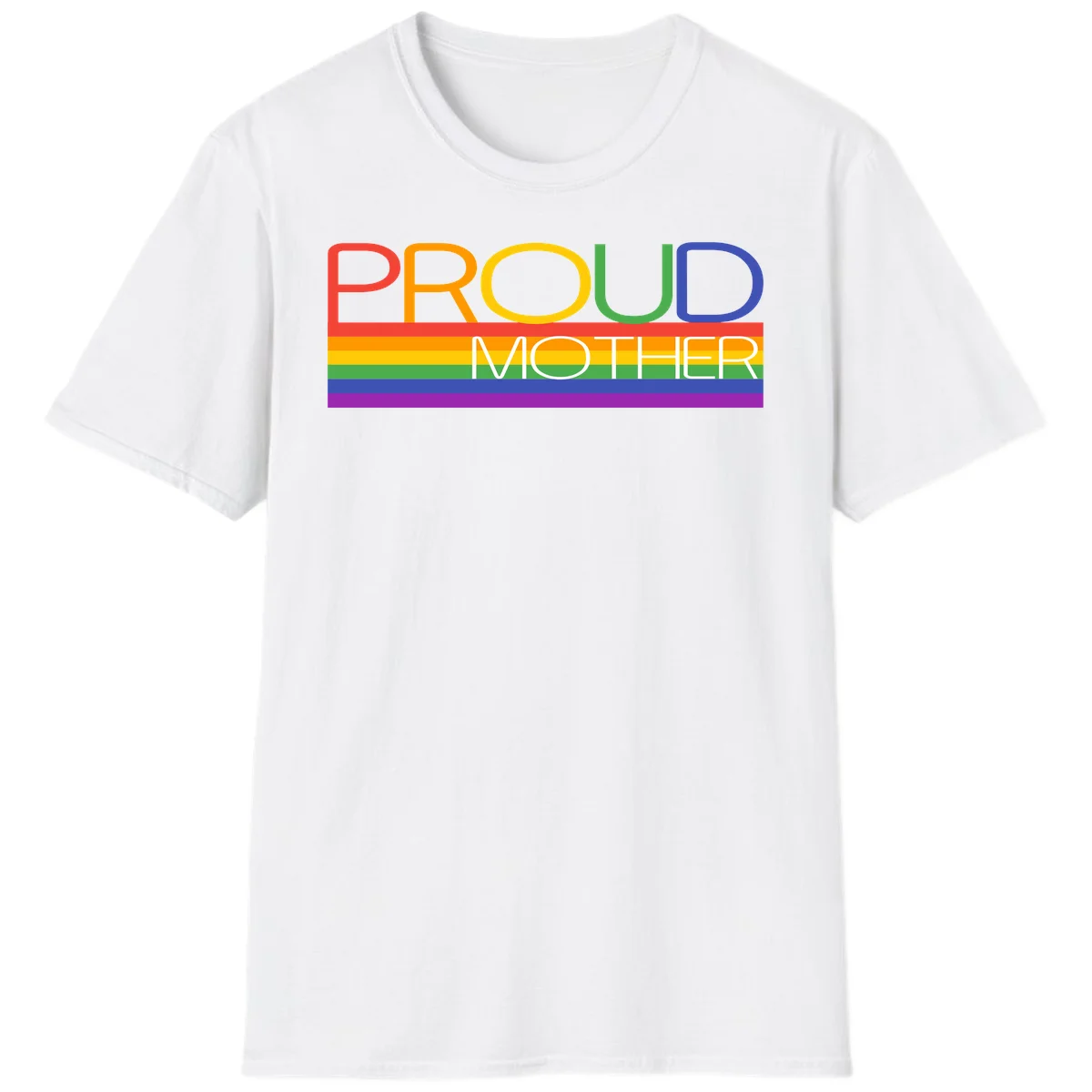 Colorful 'Proud Mother' text in red, orange, yellow, green, blue, and purple letters over horizontal rainbow pride flag stripes on gray background in White