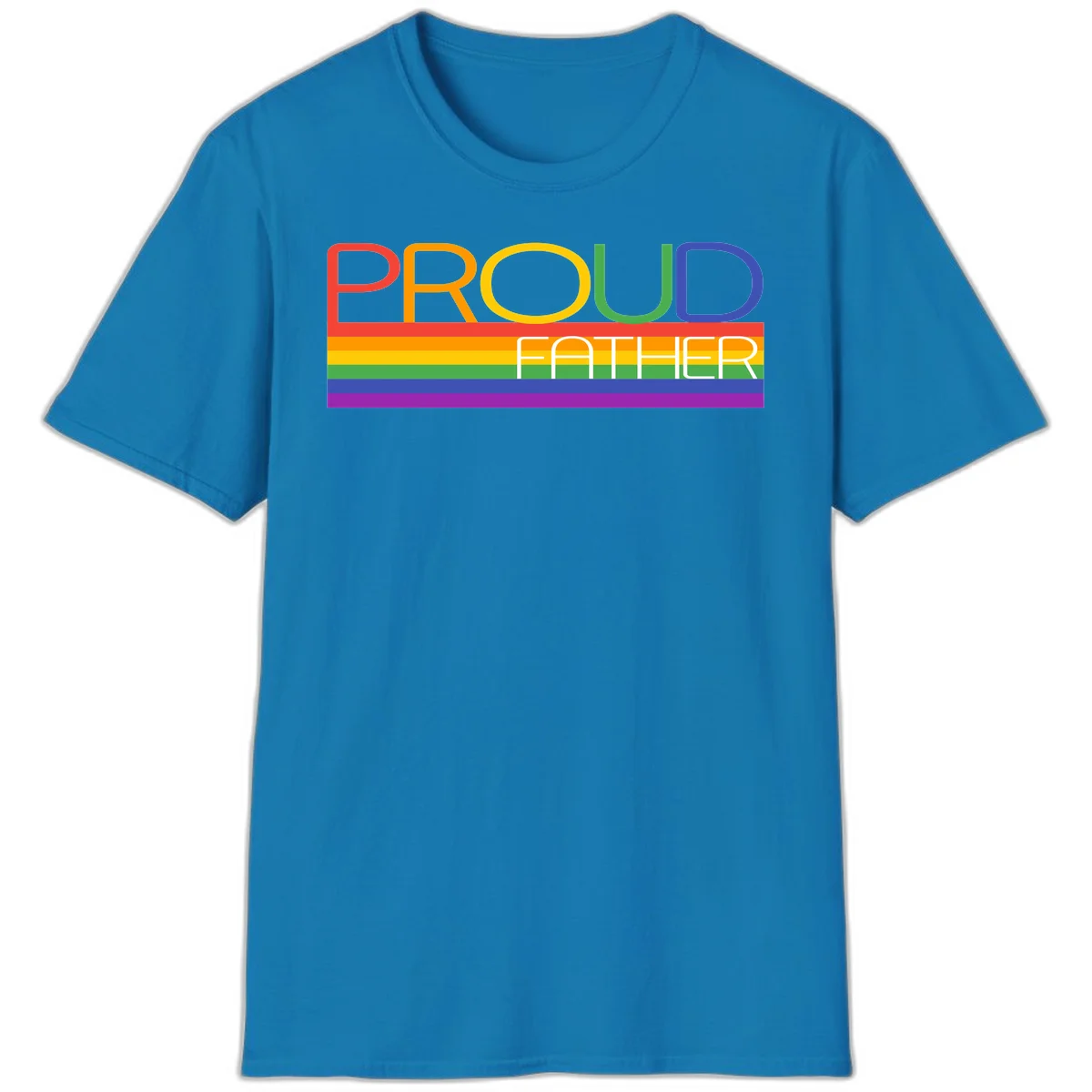 Proud father pride design with rainbow-colored letters and horizontal pride flag stripes in Sapphire