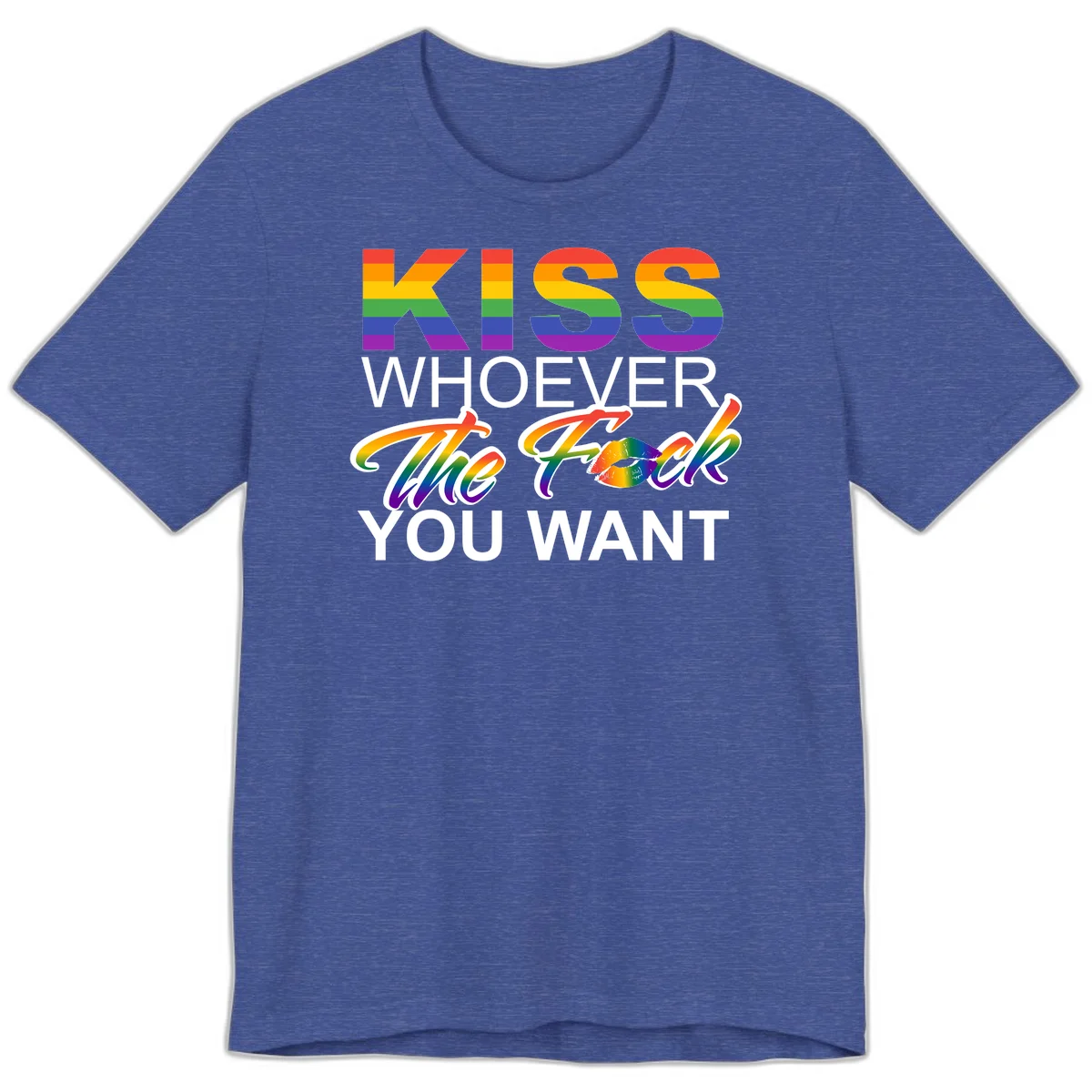 Rainbow pride flag design with kiss-whoever-you-want message, colorful lips graphic, and bold text celebrating LGBTQ love and acceptance in Heather True Royal