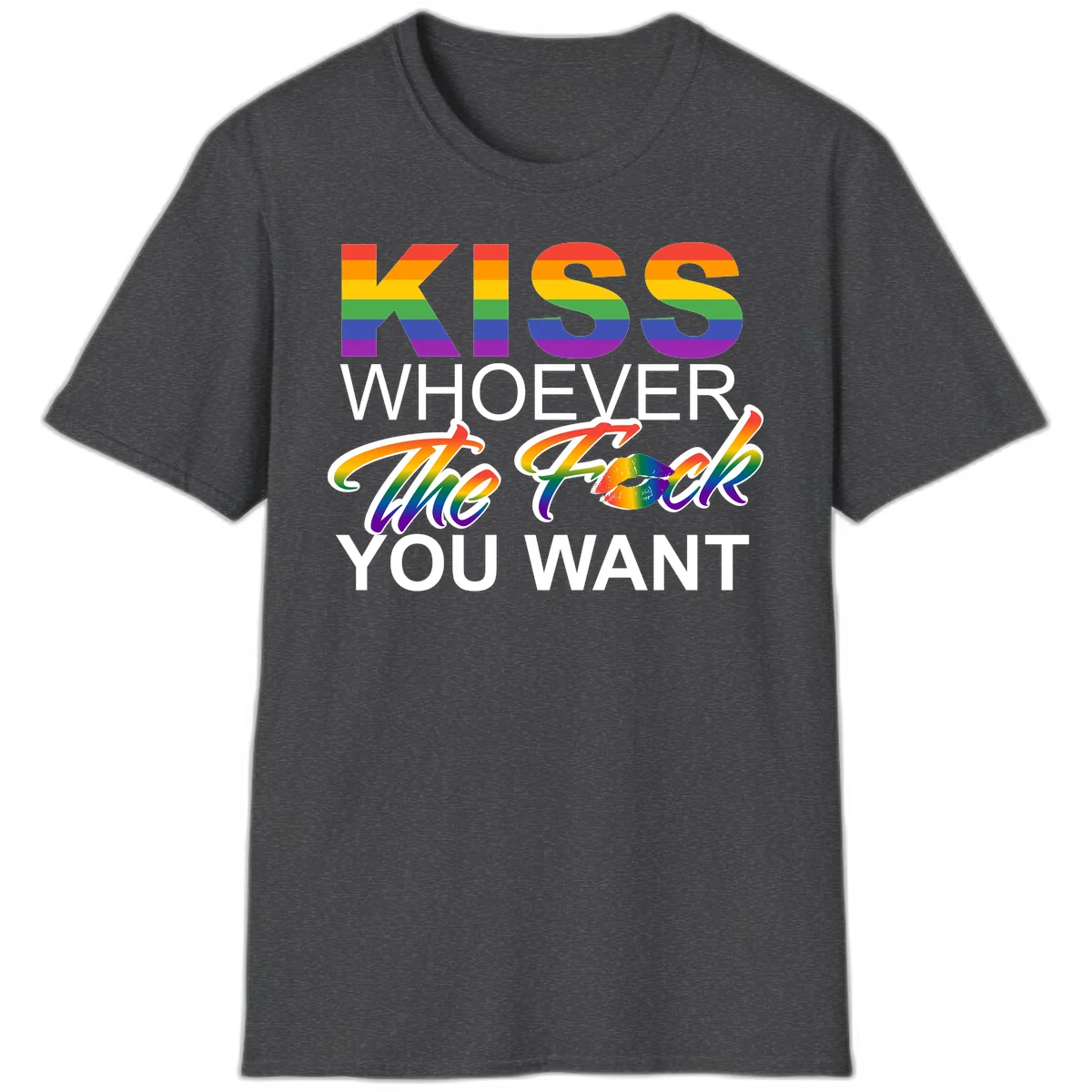 Rainbow pride flag design with kiss-whoever-you-want message, colorful lips graphic, and bold text celebrating LGBTQ love and acceptance in Dark Heather