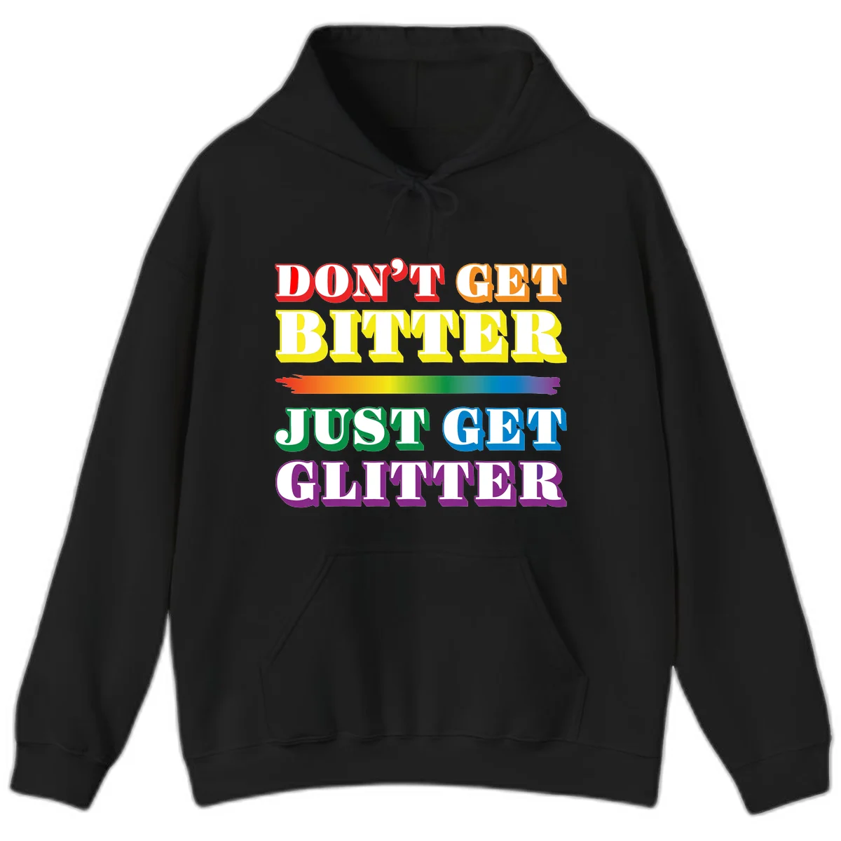 Colorful don't get bitter just get glitter pride design with rainbow gradient brush stroke and bold typography in red, orange, yellow, green, blue, and purple text in Black