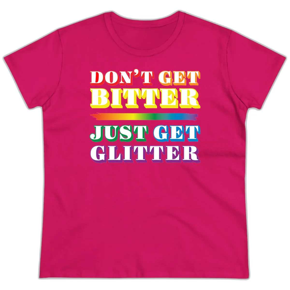 Colorful don't get bitter just get glitter pride design with rainbow gradient brush stroke and bold typography in red, orange, yellow, green, blue, and purple text in Heliconia