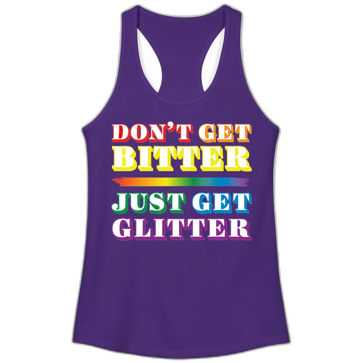 Colorful don't get bitter just get glitter pride design with rainbow gradient brush stroke and bold typography in red, orange, yellow, green, blue, and purple text in Solid Purple Rush