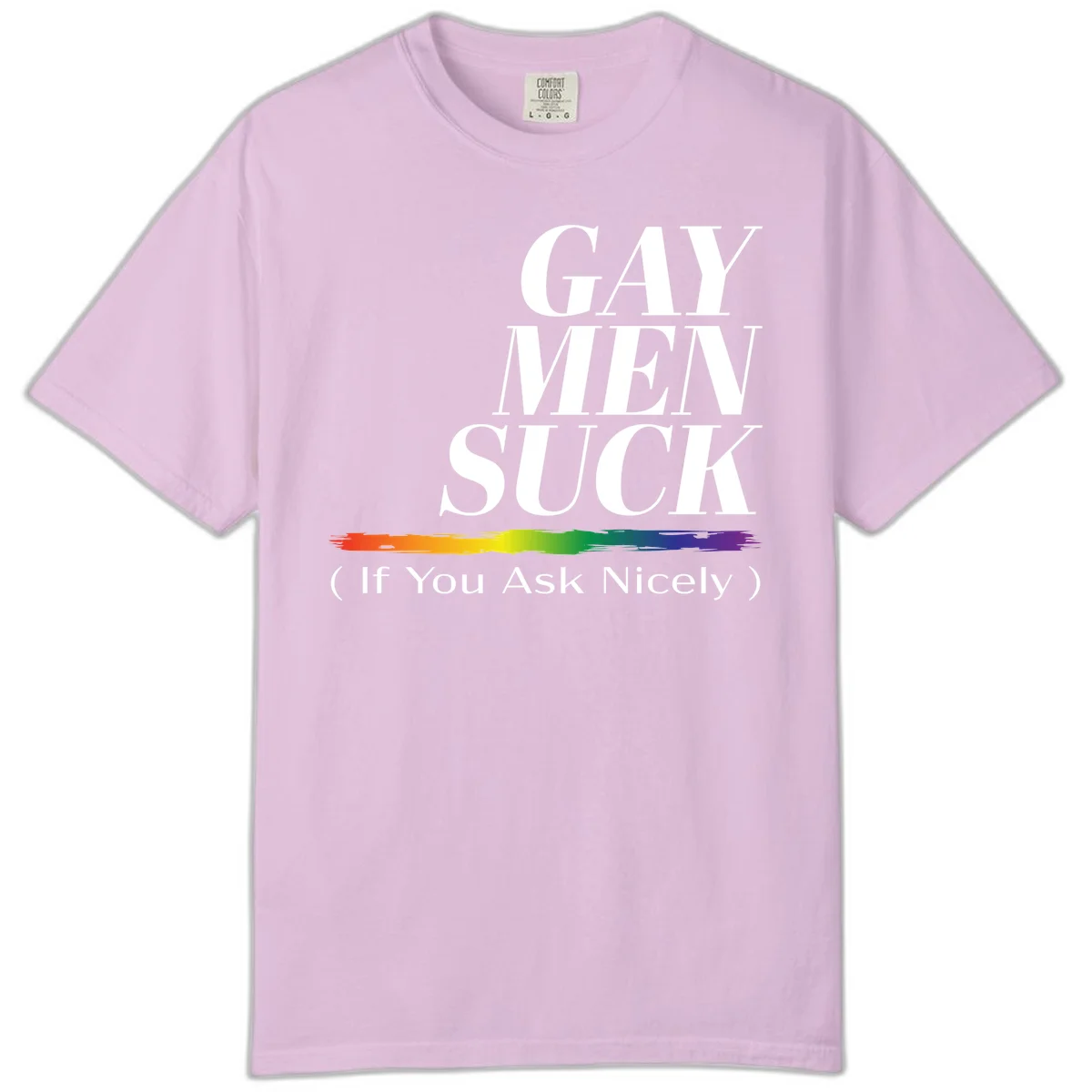 Gay men suck if you ask nicely pride design with white text and rainbow paint stroke accent on gray background in Orchid
