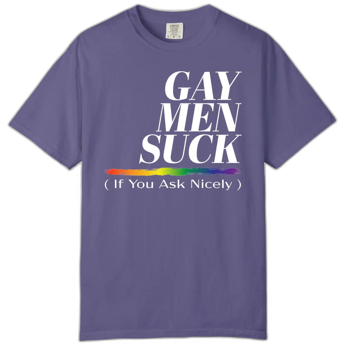 Gay men suck if you ask nicely pride design with white text and rainbow paint stroke accent on gray background in Grape