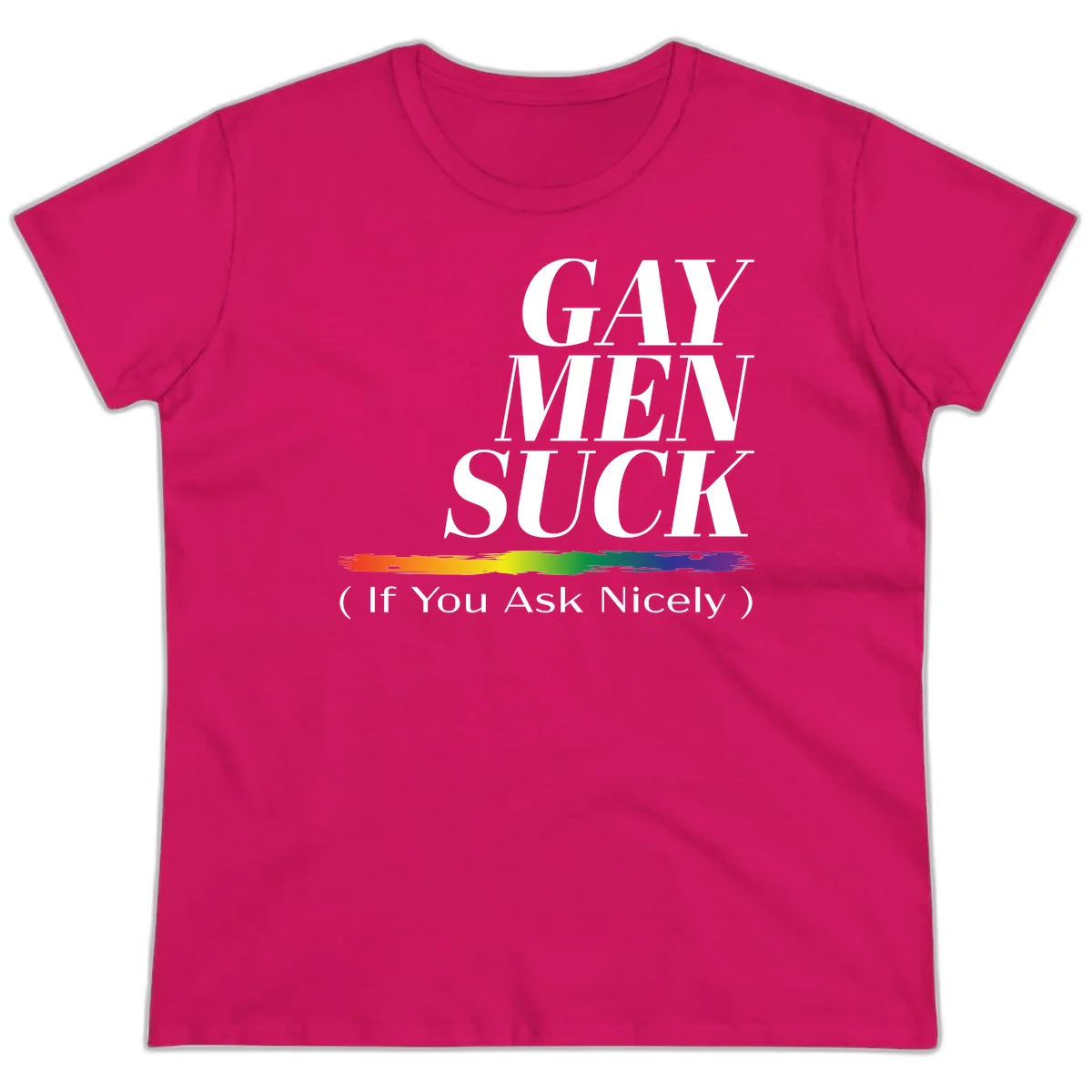 Gay men suck if you ask nicely pride design with white text and rainbow paint stroke accent on gray background in Heliconia