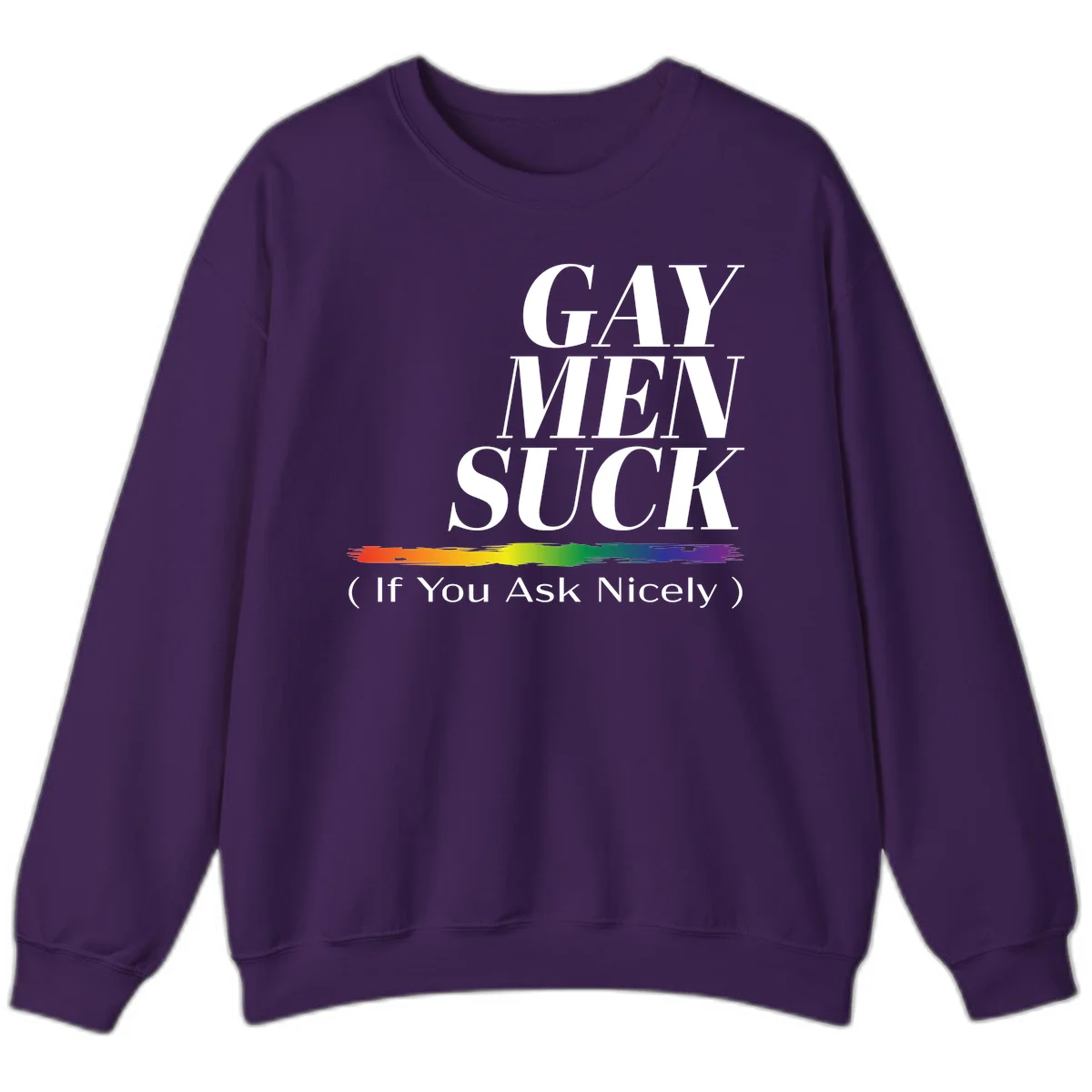 Gay men suck if you ask nicely pride design with white text and rainbow paint stroke accent on gray background in Purple