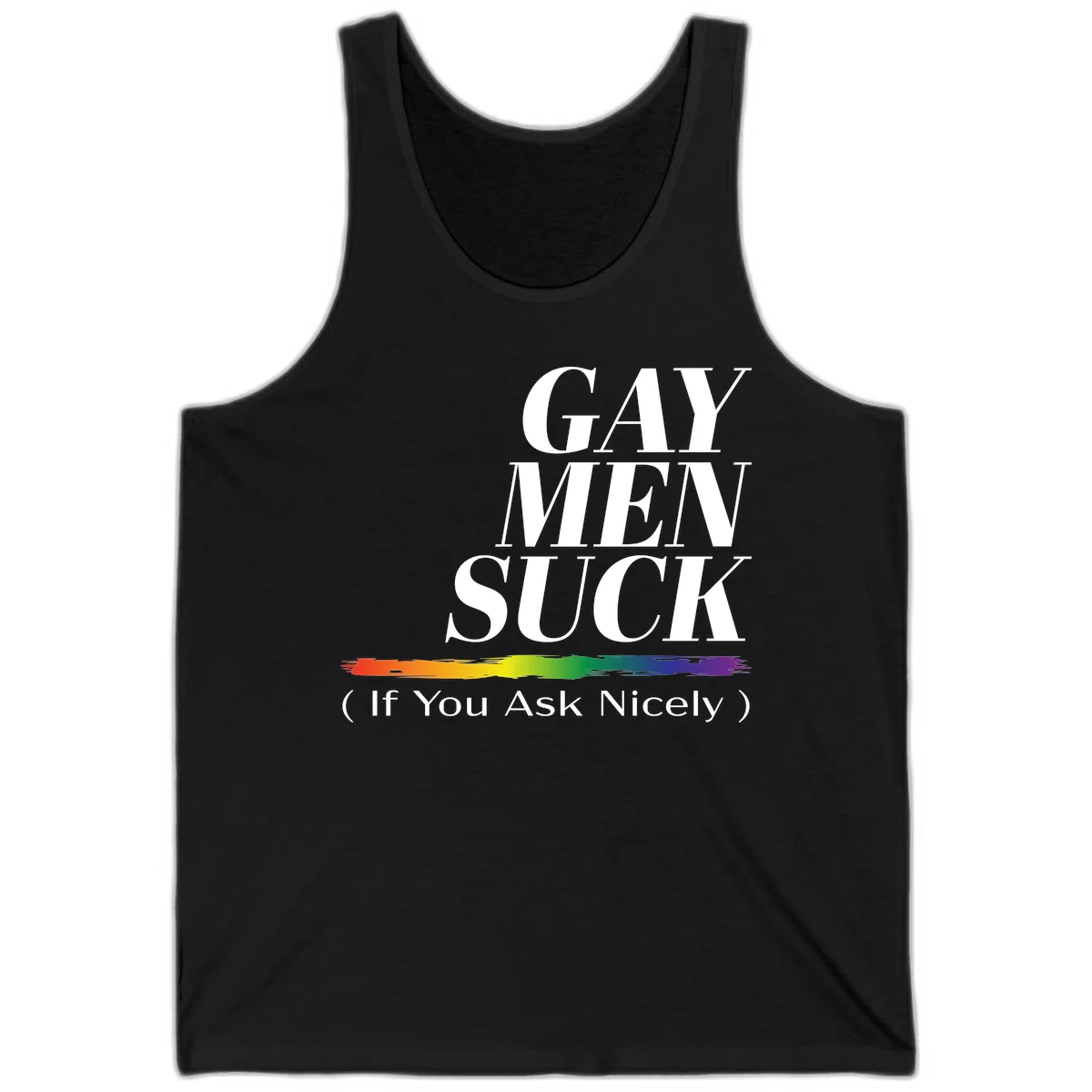 Gay men suck if you ask nicely pride design with white text and rainbow paint stroke accent on gray background in Black
