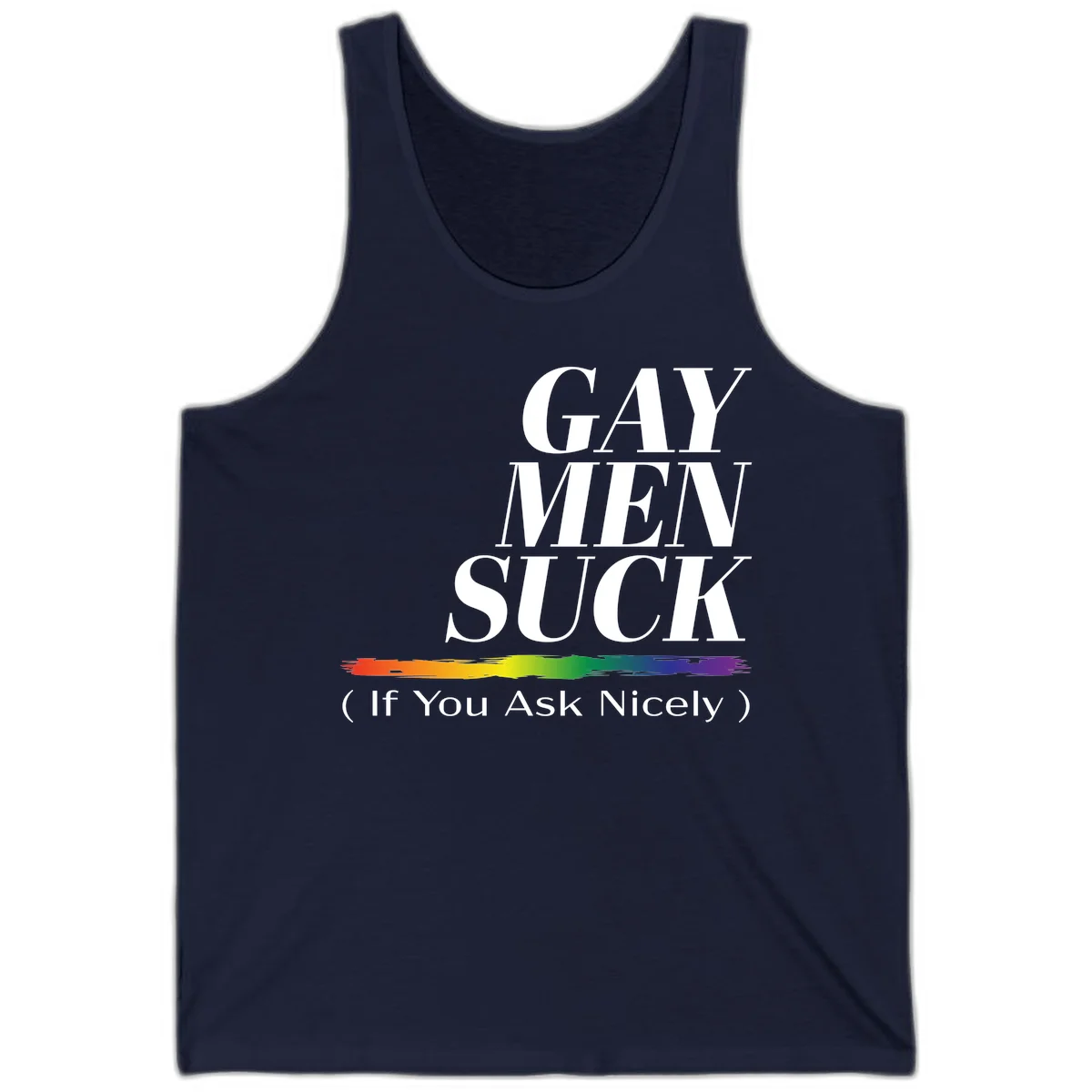 Gay men suck if you ask nicely pride design with white text and rainbow paint stroke accent on gray background in Navy