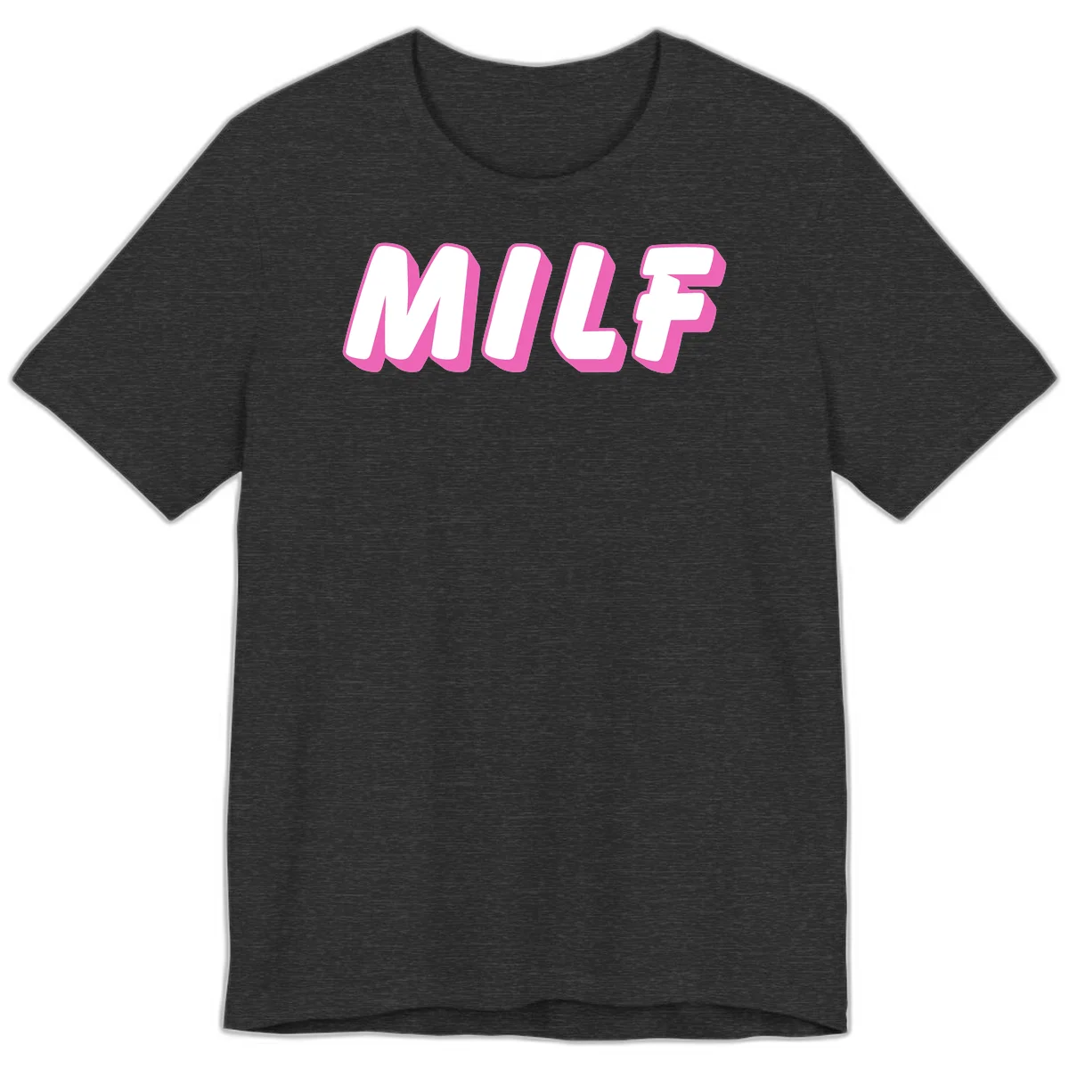 Bold white block letters spelling MILF with pink 3D shadow effect on gray background in Dark Grey Heather