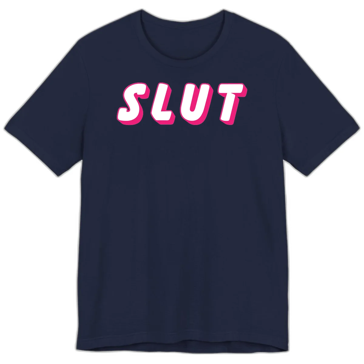 Bold magenta 3D block letters spelling 'SLUT' on gray background, slut-pride-statement design in Navy