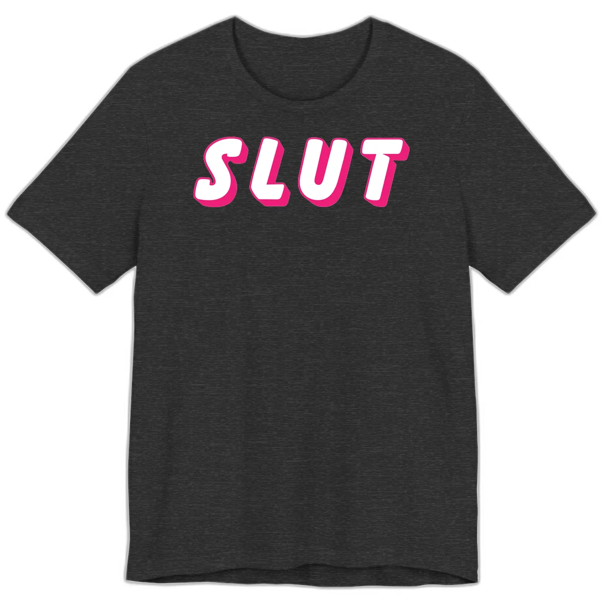 Bold magenta 3D block letters spelling 'SLUT' on gray background, slut-pride-statement design in Dark Grey Heather