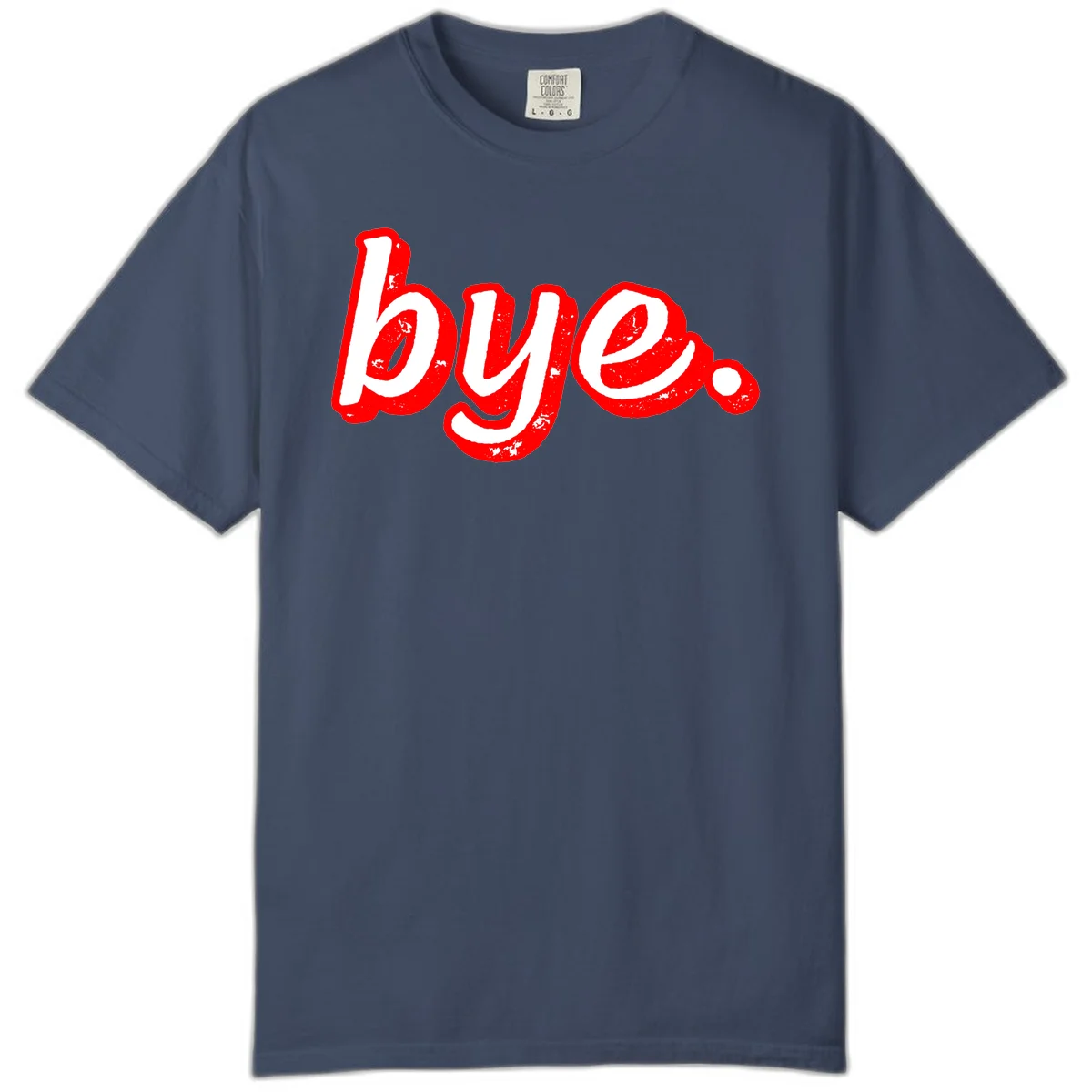 Bold red graffiti-style 'bye.' text with distressed texture and white lettering on gray background in Midnight
